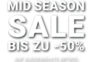 Mid Season Sale bis zu -50% auf ausgewählte Artikel